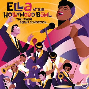 Ella at the Hollywood bowl : the Irving Berlin songbook